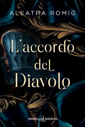 L'accordo del diavolo (Romance) von Triskell Edizioni