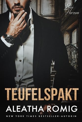 Teufelspakt: Enemies to lovers, Altersunterschied, arrangierte Ehe, Noir-Liebesroman (Devil's-Reihe, Band 1) von Independently published
