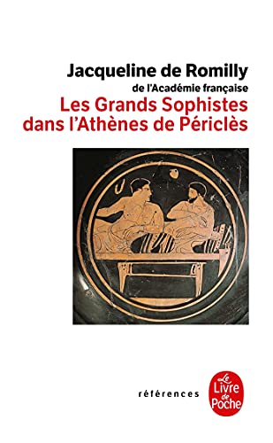 Les Grands Sophistes dans l'Athènes de Périclès (Ldp References)