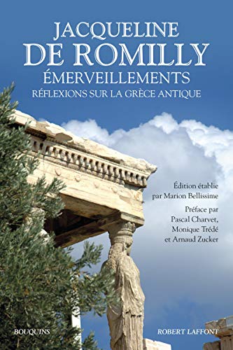 Emerveillements: reflexions sur la Grece antique von BOUQUINS