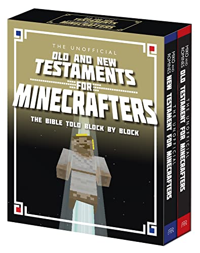 The Unofficial Old and New Testament for Minecrafters: The Bible Told Block by Block (The Unofficial Bible for Minecrafters)