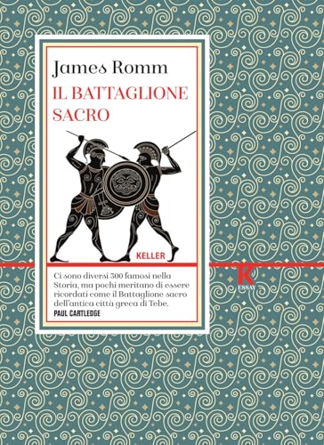 Il battaglione sacro (K essay) von Keller