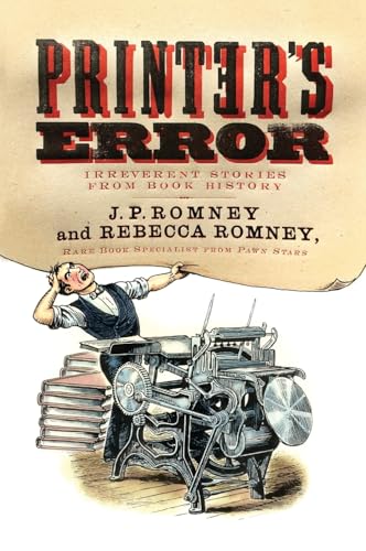 Printer's Error: Irreverent Stories from Book History von Harper Perennial
