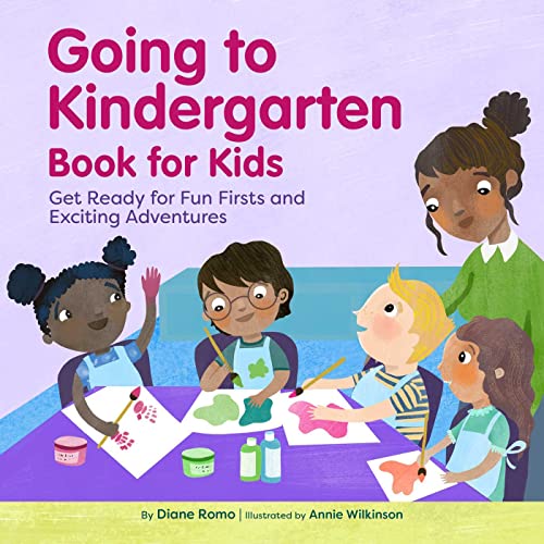 Going to Kindergarten Book for Kids!: Get Ready for Fun Firsts and Exciting Adventures