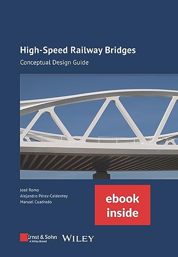 High-Speed Railway Bridges: Conceptual Design Guide (incl. ebook as PDF)