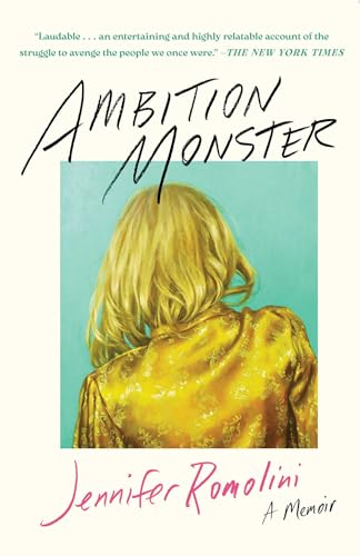 Ambition Monster: A Memoir von Atria