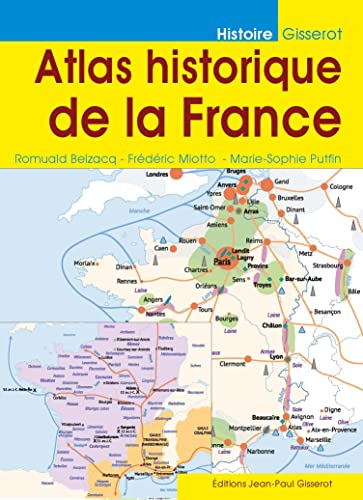 Atlas historique de la France von GISSEROT