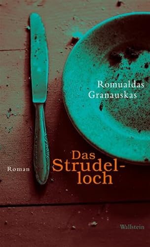 Das Strudelloch: Roman von Wallstein