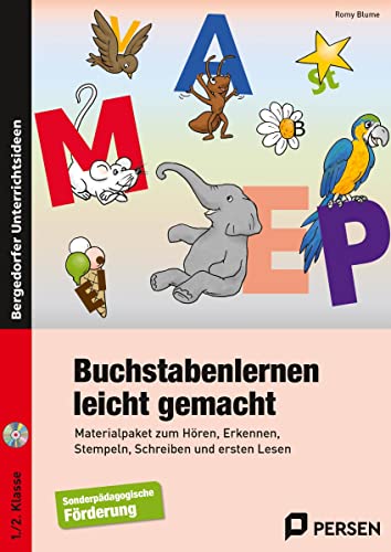 Buchstabenlernen leicht gemacht: Materialpaket zum Hören, Erkennen, Stempeln, Schreiben und ersten Lesen (1. und 2. Klasse)