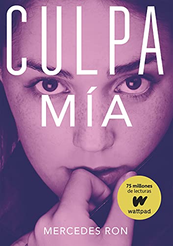 Culpa mía (Wattpad, Band 1)