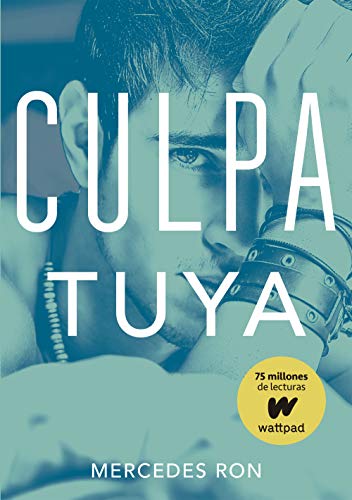 Culpa mía 2. Culpa tuya (Montena, Band 2)