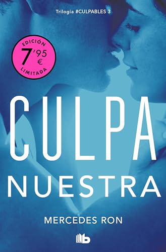 Culpa nuestra (Campaña de verano edición limitada) (Culpables 3) (CAMPAÑAS, Band 3)