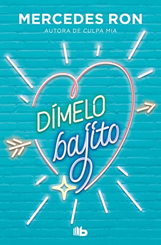 Dímelo bajito (Dímelo 1) (Ficción, Band 1)