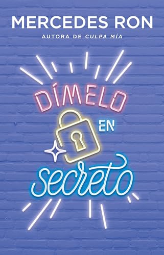 Dímelo en secreto / Tell Me Secretly (Wattpad. Dímelo, Band 2) von Montena