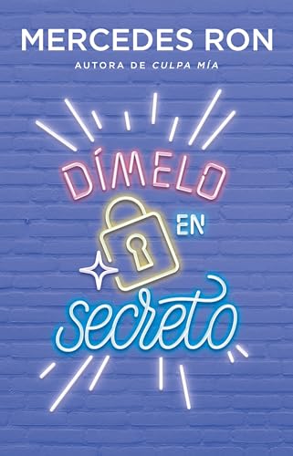 Dímelo en secreto / Tell Me Secretly (Wattpad. Dímelo, Band 2)