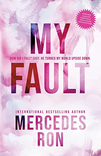 My Fault: Now an Amazon Prime Original Movie (Culpable)