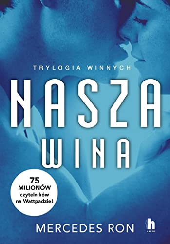 Nasza wina: Trylogia Winnych von Harde