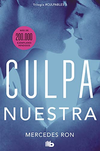 Ron, M: Culpa Nuestra (Ficción, Band 3)