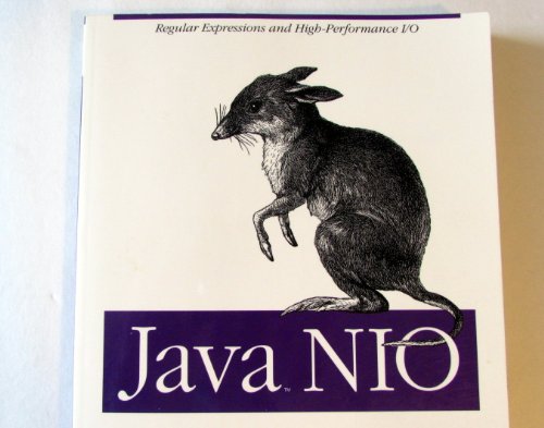 Java NIO: Regular Expressions and High-Performance I/O