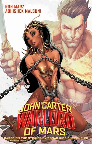 John Carter: Warlord of Mars Volume 1 - Invaders of Mars (JOHN CARTER WARLORD TP)
