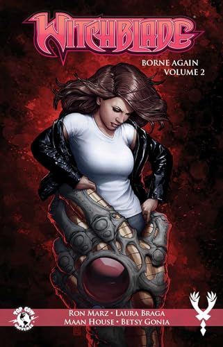 Witchblade: Borne Again Volume 2 (WITCHBLADE BORN AGAIN TP)