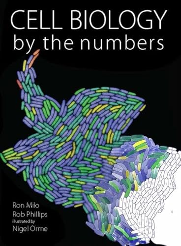 Cell Biology by the Numbers von Taylor & Francis