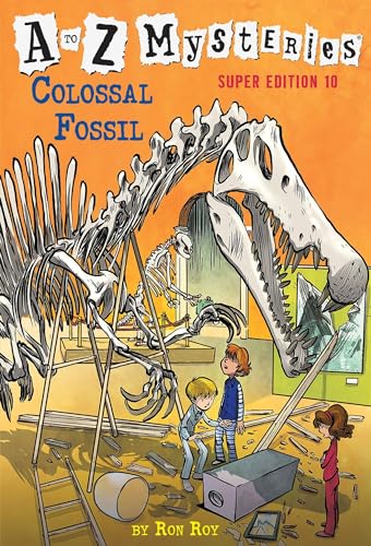 A to Z Mysteries Super Edition #10: Colossal Fossil von Penguin