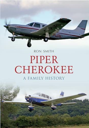 Piper Cherokee: A Family History