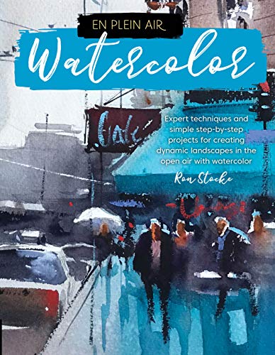 En Plein Air: Watercolor: Expert techniques and simple step-by-step projects for creating dynamic landscapes in the open air with watercolor von Walter Foster Publishing