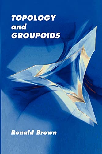 Topology and Groupoids von Booksurge Publishing