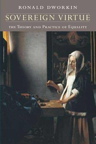 Sovereign Virtue: The Theory and Practice of Equality