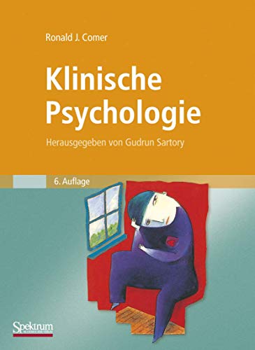 Klinische Psychologie: Herausgegeben von Gudrun Sartory von Spektrum Akademischer Verlag