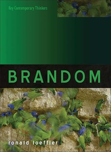 Brandom (Key Contemporary Thinkers) von Polity