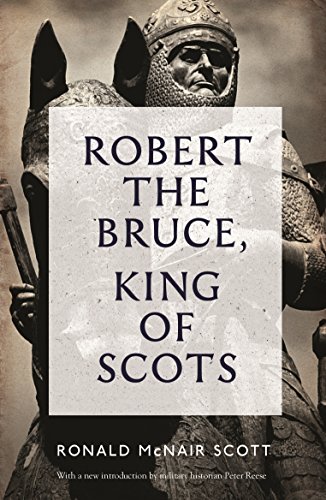 Robert The Bruce: King Of Scots von Canongate Books