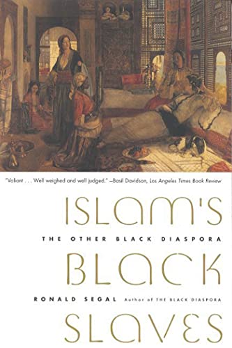 ISLAM'S BLACK SLAVES P: The Other Black Diaspora von Farrar, Straus and Giroux