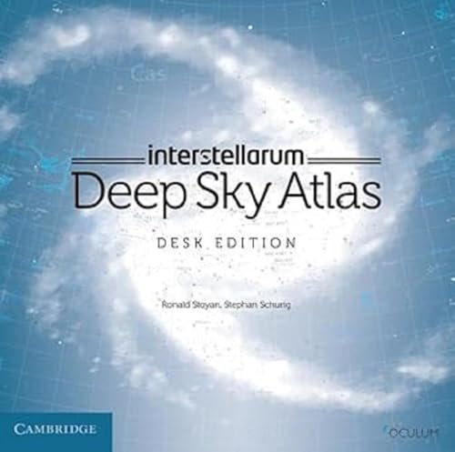 interstellarum Deep Sky Atlas: Desk Edition