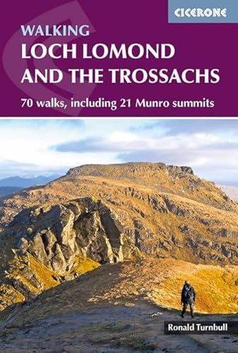 Walking Loch Lomond and the Trossachs: 70 walks, including 21 Munro summits (Cicerone guidebooks) von Cicerone Press Ltd