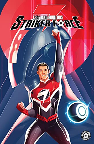 Cristiano Ronaldos Striker Force 7: Bd. 3