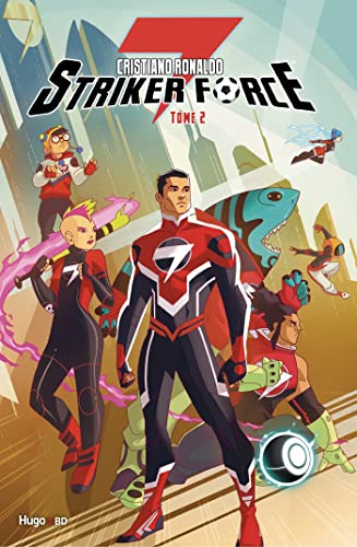 Striker force 7 - Tome 02 Striker force 7 - Tome 02 von HUGO BD