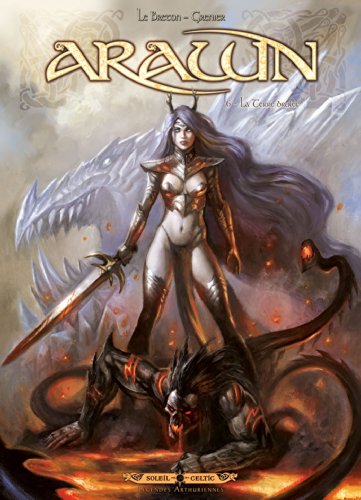 Arawn, Tome 6 : La Terre brûlée