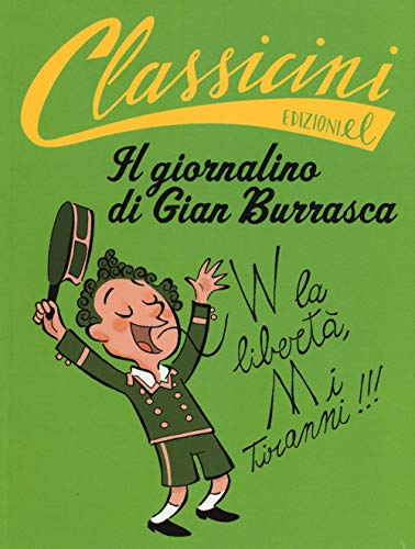 Il giornalino di Gian Burrasca da Vamba. Classicini. Ediz. a colori von CLASSICINI