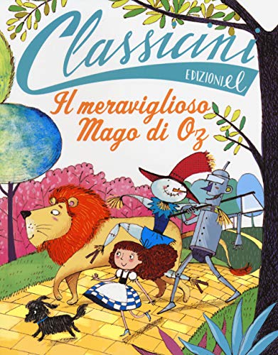 Il meraviglioso mago di Oz da L. Frank Baum (Classicini) von EL