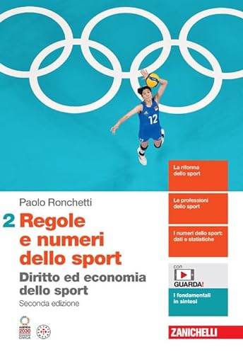 Regole e numeri dello sport. Diritto ed economia dello sport. Per le Scuole superiori. Con espansione online (Vol. 2) von Zanichelli