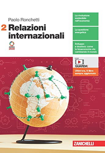 Relazioni internazionali. Per le Scuole superiori. Con Contenuto digitale (fornito elettronicamente) (Vol. 2) von Zanichelli