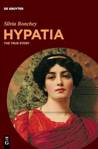 Hypatia: The True Story