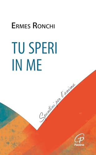 Tu speri in me (Spuntini per l'anima) von Paoline Editoriale Libri