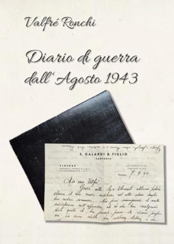 Diario di guerra dall'agosto 1943 von Youcanprint