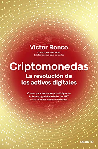 Criptomonedas: La revolución de los activos digitales (Deusto)