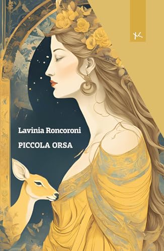Piccola orsa (Narrazioni Clandestine) von Edizioni Clandestine