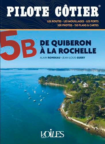 Pilote Cotier N°5B : Quiberon-La Rochelle von VOILES VOILIERS